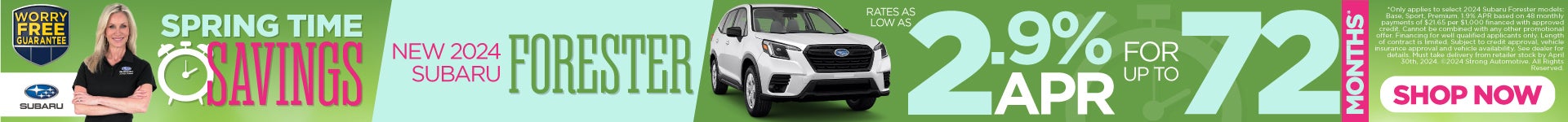 New 2024 Subaru Forester | Rates as low as 2.9% APR for up to 72 months*