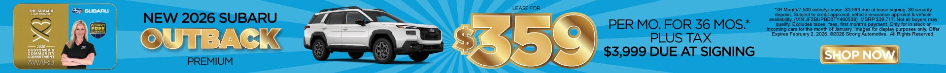New 2026 Subaru Outback Premium "$359 a month for 36 Months* $3,999 Due at Signing"
