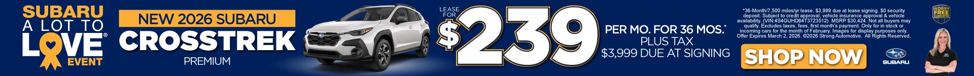 New 2026 Subaru Crosstrek Premium	"$239 a month for 36 Months* $3,999 Due at Signing"