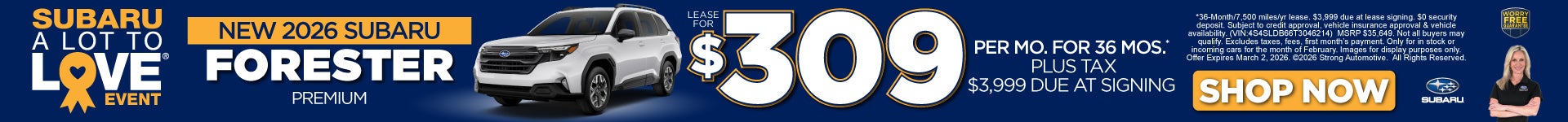New 2026 Subaru Forester Premium "$309 a month for 36 Months* $3,999 Due at Signing"
