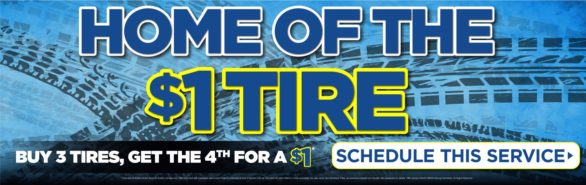 Buy 3 tires get the 4th for $1 - Schedule this service