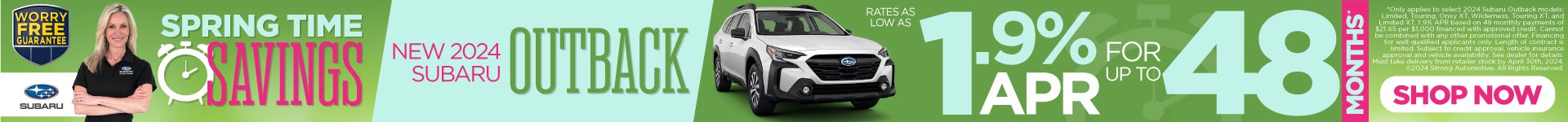 New 2024 Subaru Outback - 1.9% APR for up to 48 months* - Shop Now